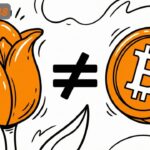 Mengapa Bitcoin Bukan Tulip Digital dan Tak Akan Pernah